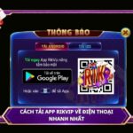 Tải Rikvip – Cách tải app Rikvip về điện thoại nhanh nhất