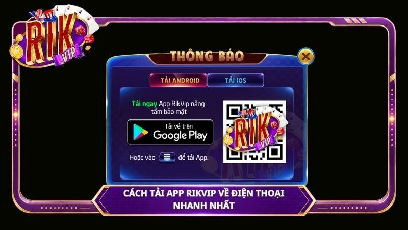 Tải Rikvip – Cách tải app Rikvip về điện thoại nhanh nhất